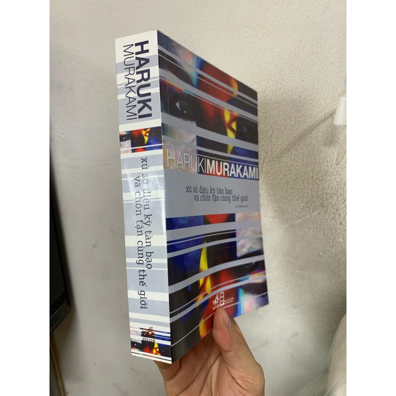 Xứ sở diệu kỳ tàn bạo và chốn tận cùng thế giới. 999 463451