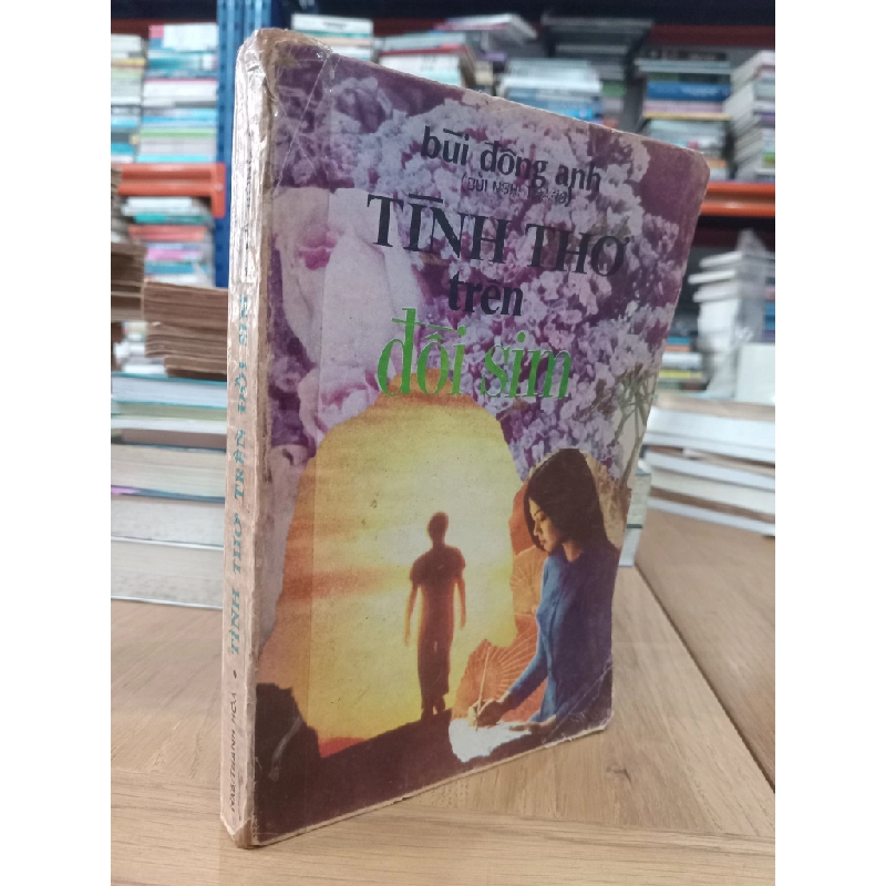 Tình thơ trên đồi sim - Bùi Đông Anh 523553