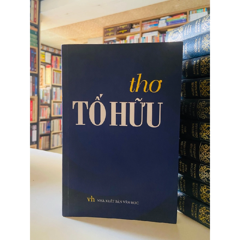 Thơ Tố Hữu STB769 Văn học 534730
