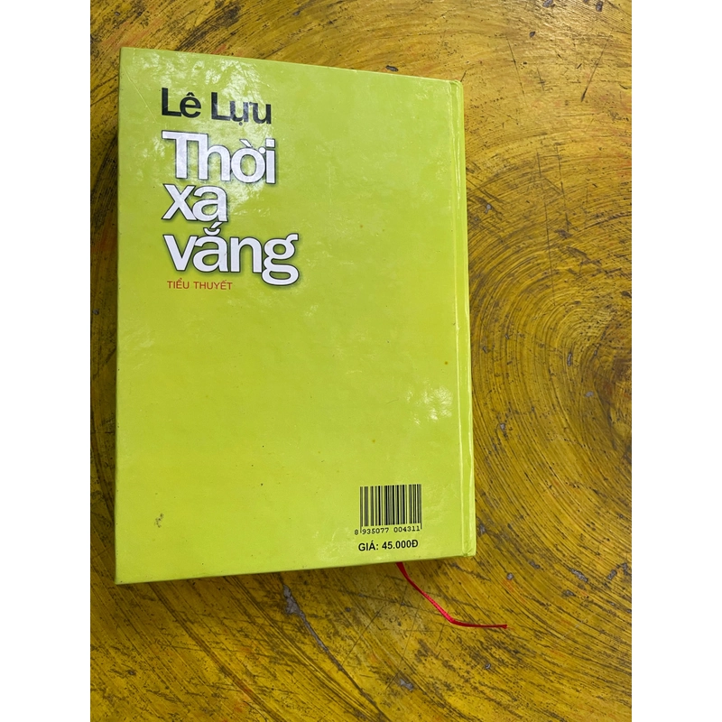 THỜI XA VẮNG- bìa cứng- LÊ LỰU 537774
