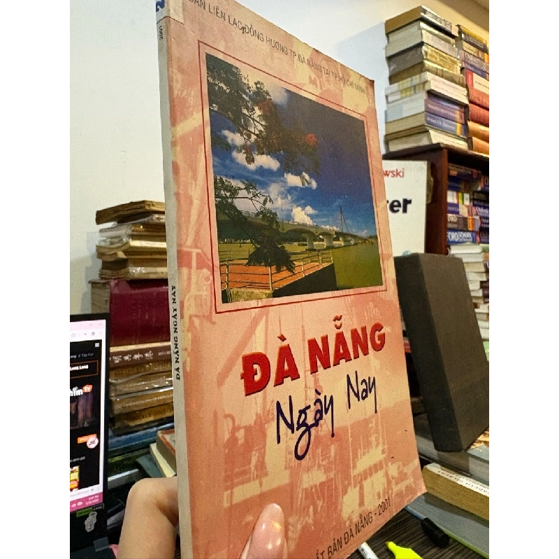 Đà Nẵng ngày nay - Ban liên lạc đồng hương TP. Đà Nẵng tại TP. HCM 790465