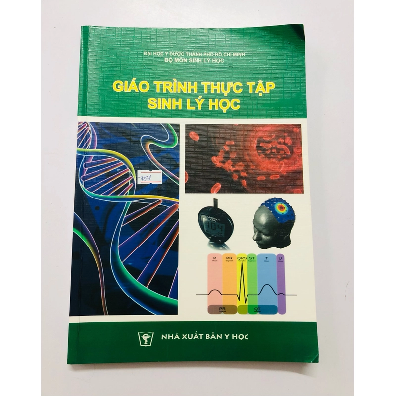 GIÁO TRÌNH THỰC TẬP SINH LÝ HỌC 462681