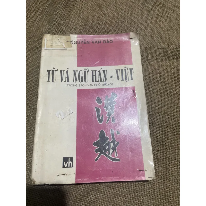Từ và ngữ Hán Việt - sách khổ lớn - 250 trang  707832