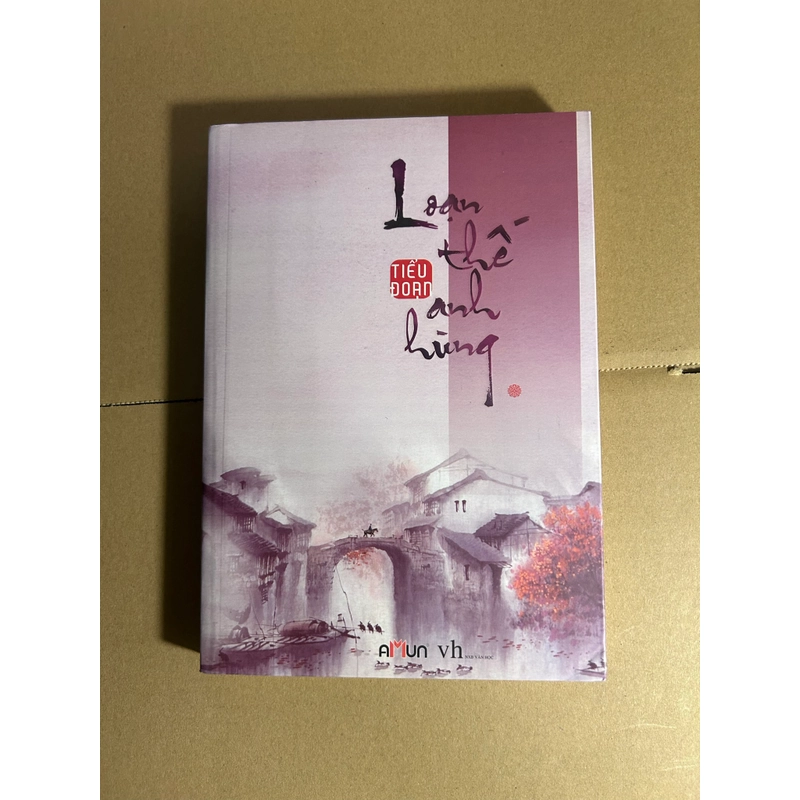 Loạn thế anh hùng 544269