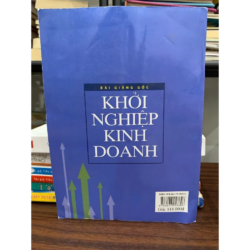 Bài giảng gốc khởi nghiệp kinh doanh- Ts Võ Thị Vân Khánh, TS Trần Quân 601904