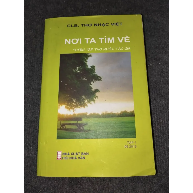 NƠI TA TÌM VỀ TẬP 1. TUYỂN TẬP THƠ NHIỀU TÁC GIẢ 991018