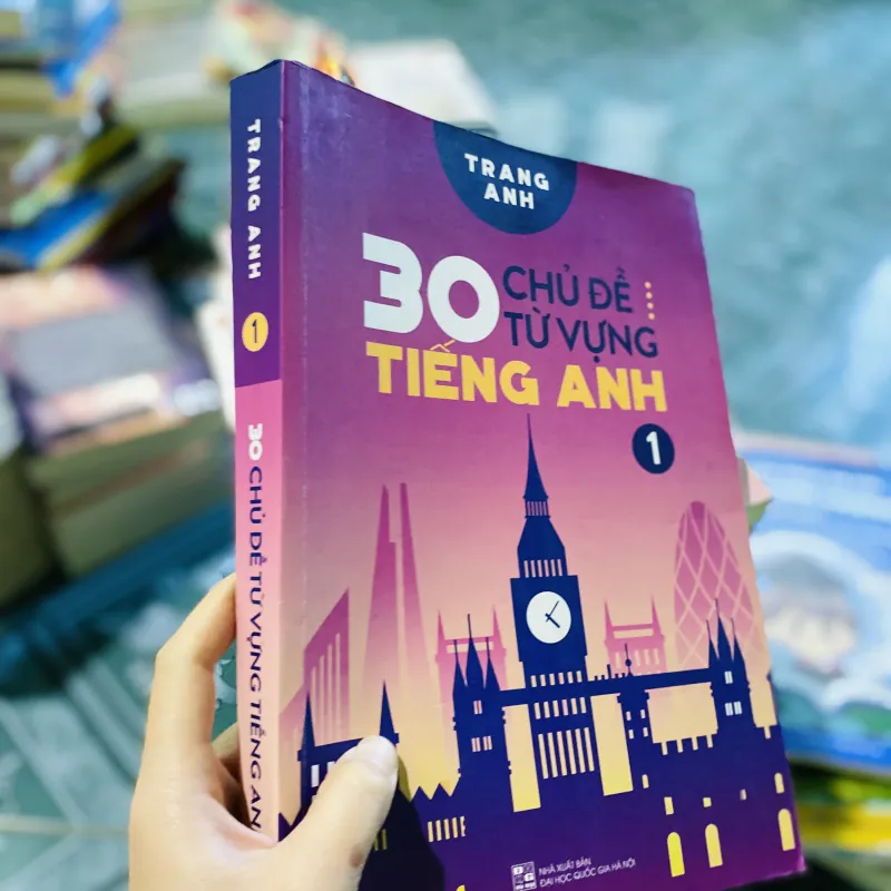 30 Chủ Đề Từ Vựng Tiếng Anh (Tập 1) 752275