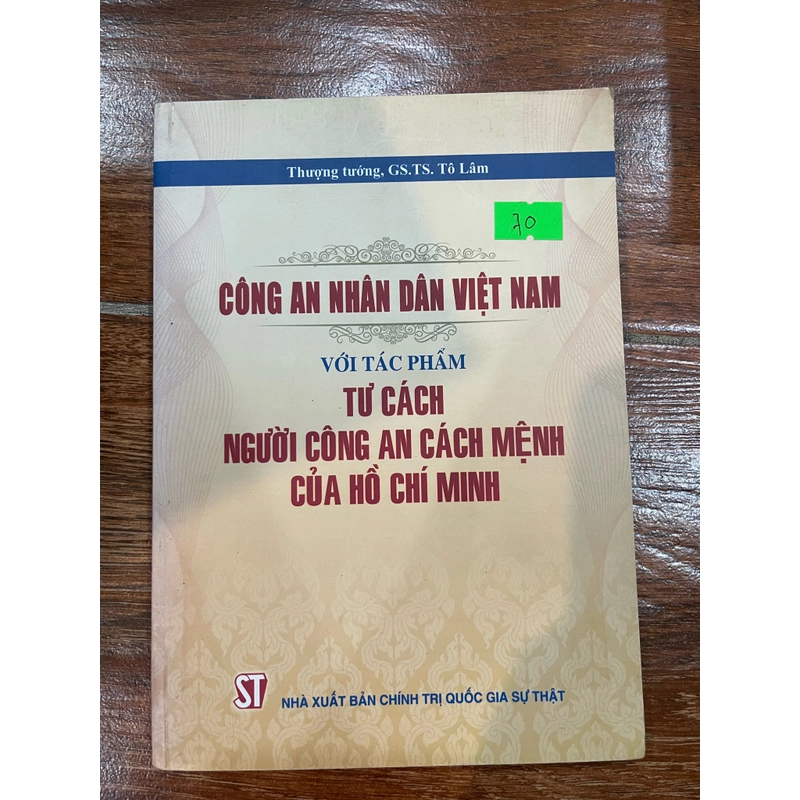 Công an nhân dân Việt Nam với tác phẩm Tư cách người công an cách mệnh của Hồ Chí Minh (k1 334710