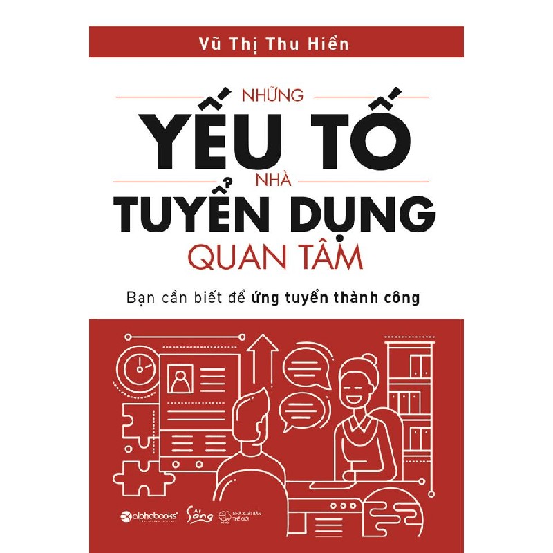 Những Yếu Tố Nhà Tuyển Dụng Quan Tâm - Vũ Thị Thu Hiền 117880