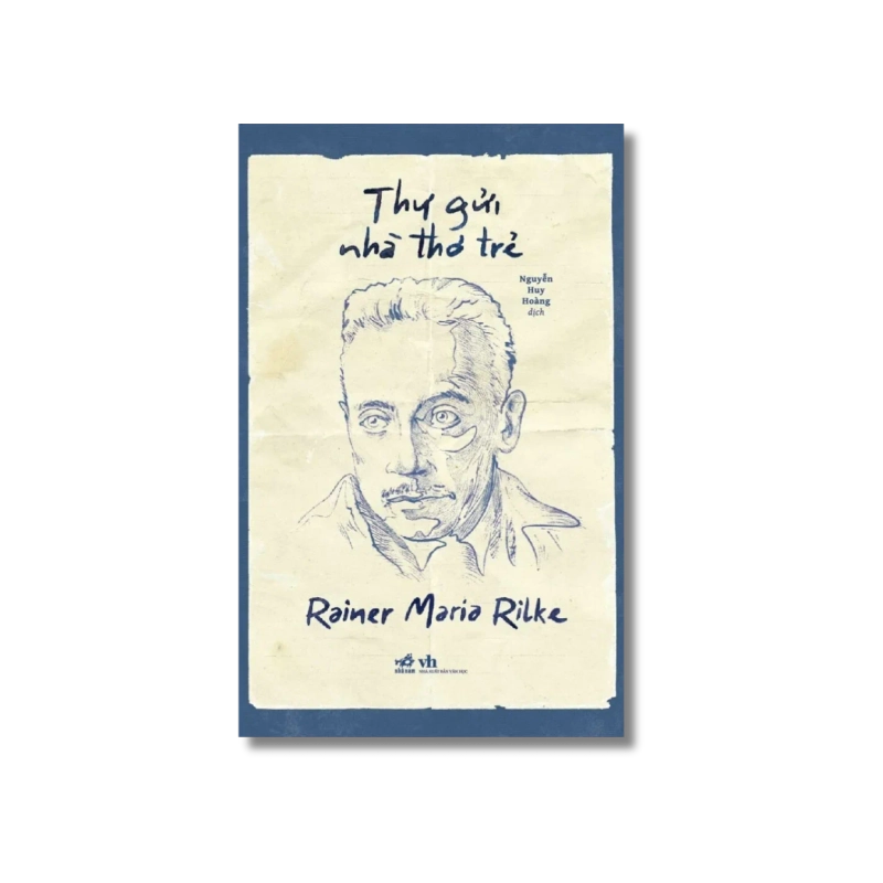 Thư gửi nhà thơ trẻ - Rainer Maria Rilke 724430