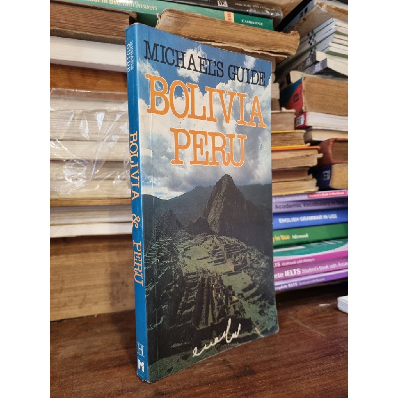 BOLIVIA & PERU - Michael's Guide 182539