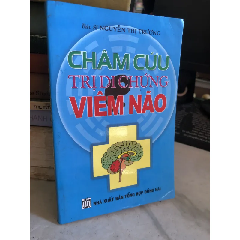 Châm cứu trị di chứng viêm não - Bác sĩ Nguyễn Thị Trương  1027837