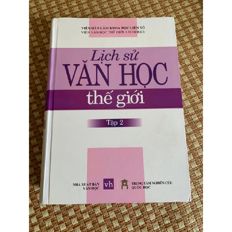 Lịch sử văn học thế giới (tập 2) còn seal mới 90%- tác giả : Nhiều tác giả. Năm xb2012,bìa cứng,khổ to 1104 trang,nxb Văn Học- STB3005- Văn Học-Nghiên cứu văn học 155074