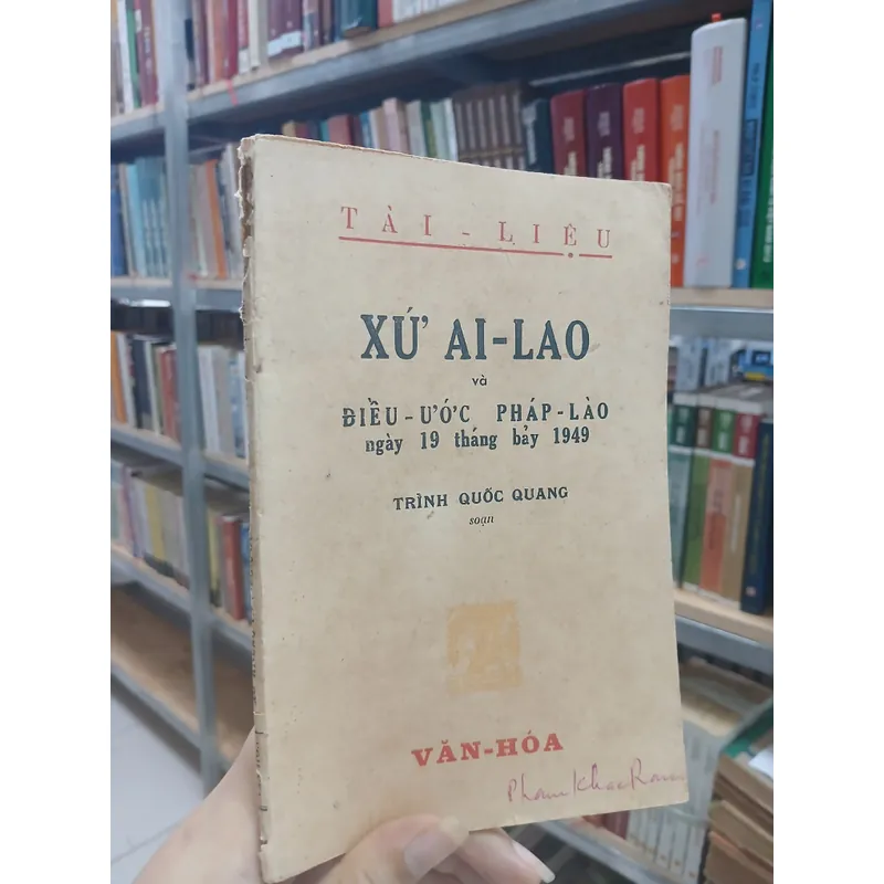 XỨ AI - LAO VÀ ĐIỀU ƯỚC PHÁP - LÀO - TRÌNH QUỐC QUANG 716707