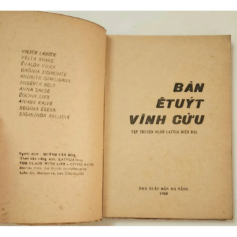 Tập truyện ngắn Latvia: BẢN ETUYT VĨNH CỬU

NXB Đà Nẵng 1985, 708980