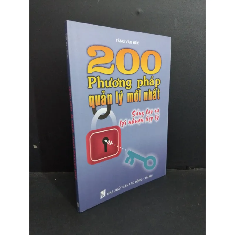 [Sách Cũ SCGR] 200 phương pháp quản lý mới nhất mới 90% bẩn bìa, ố nhẹ 2004 HCM2811 Tăng Văn Húc KỸ NĂNG 687705