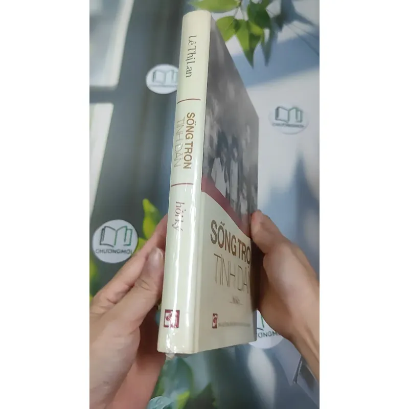[MIỄN PHÍ BỌC SÁCH] [SEAL] Sống Trọn Tình Dân - Lê Thị Lan 990520