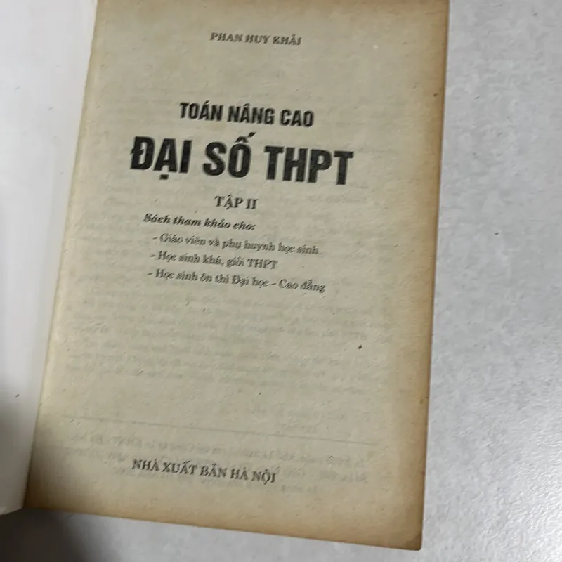Toán nâng cao Đại số THPT Tập 2 - Phan Huy Khải 595631