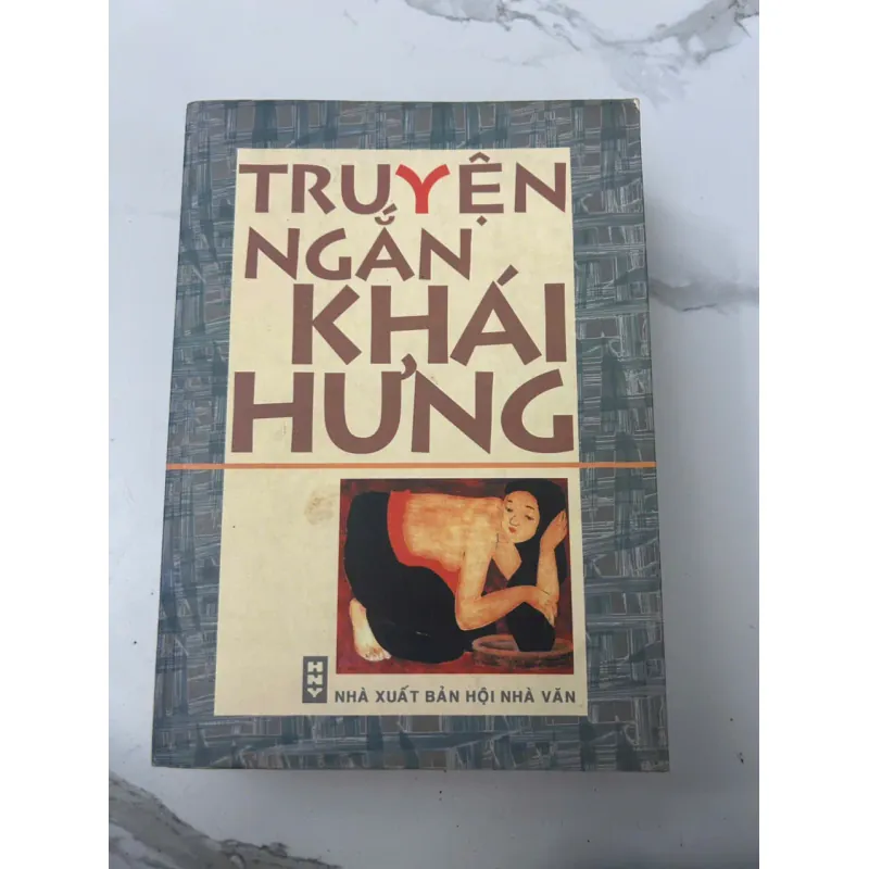 Truyện Ngắn Khái Hưng - sách rất dày - Tuyển tập Văn học 705834