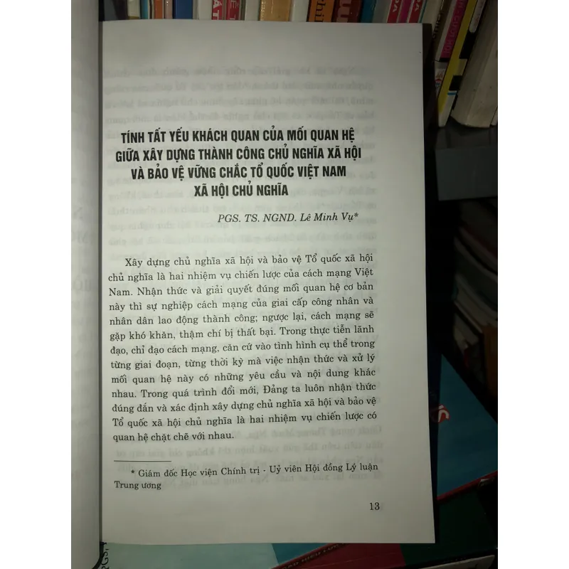 Mối quan hệ giữa xây dựng và bảo vệ tổ quốc xã hội chủ nghĩa trong ý thức người dân… 703378