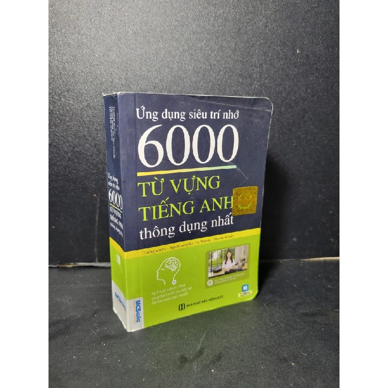 Ứng dụng siêu trí nhớ 6000 từ vựng tiếng anh thông dụng nhất mới 80% bẩn bìa, ố nhẹ, tróc gáy nhẹ 2019 Huyền Windy HCM2205 HỌC NGOẠI NGỮ Blogmeo 27525 461667