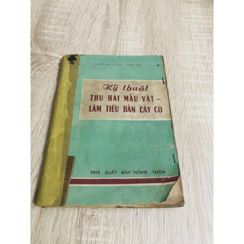 KỸ THUẬT THU HÁI MẪU VẬT - LÀM TIÊU BẢN CÂY CỎ 956928