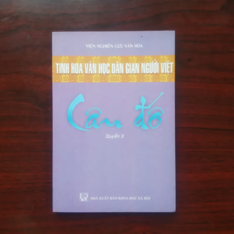 [Sách Văn Học] Tinh Hoa Văn Học Dân Gian - Câu Đố Việt Nam (Trọn Bộ 3/3 Tập) 933159