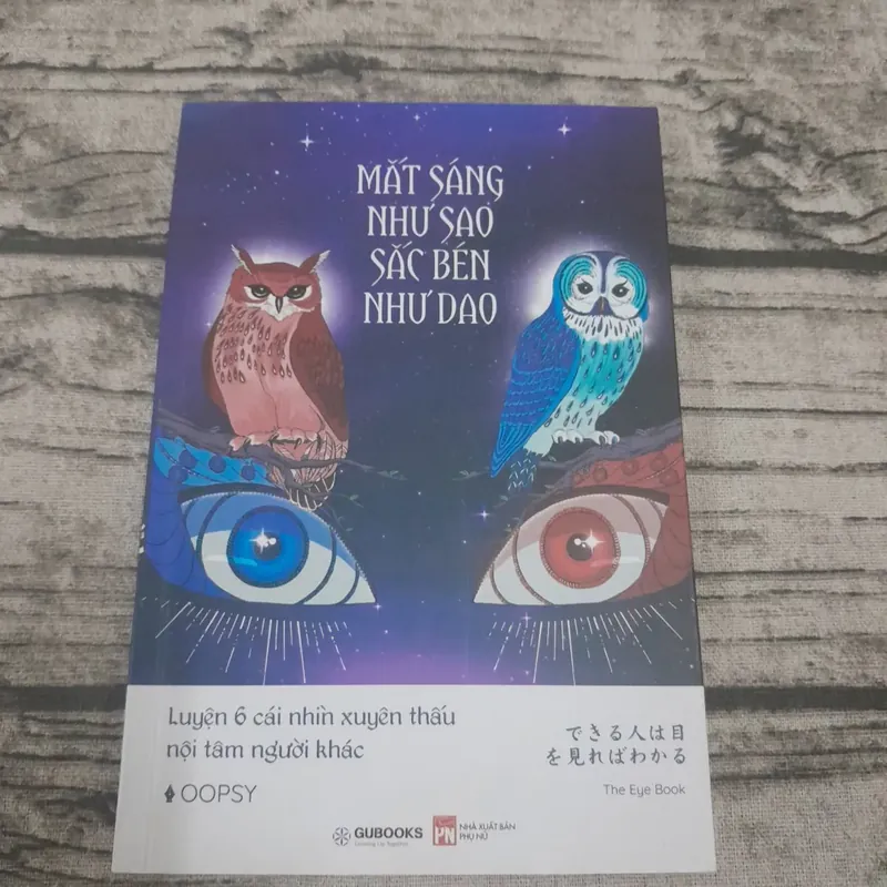 Mắt sáng như sao Sắc bén như dao. Luyện nhìn xuyên thấu nội tâm. OOPSY 643926