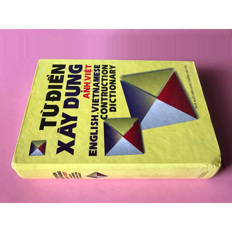 TỪ ĐIỂN XÂY DỰNG ( ANH - VIỆT) 455725