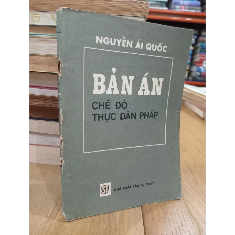 Bản án chế độ thực dân Pháp - Nguyễn Ái Quốc 119959