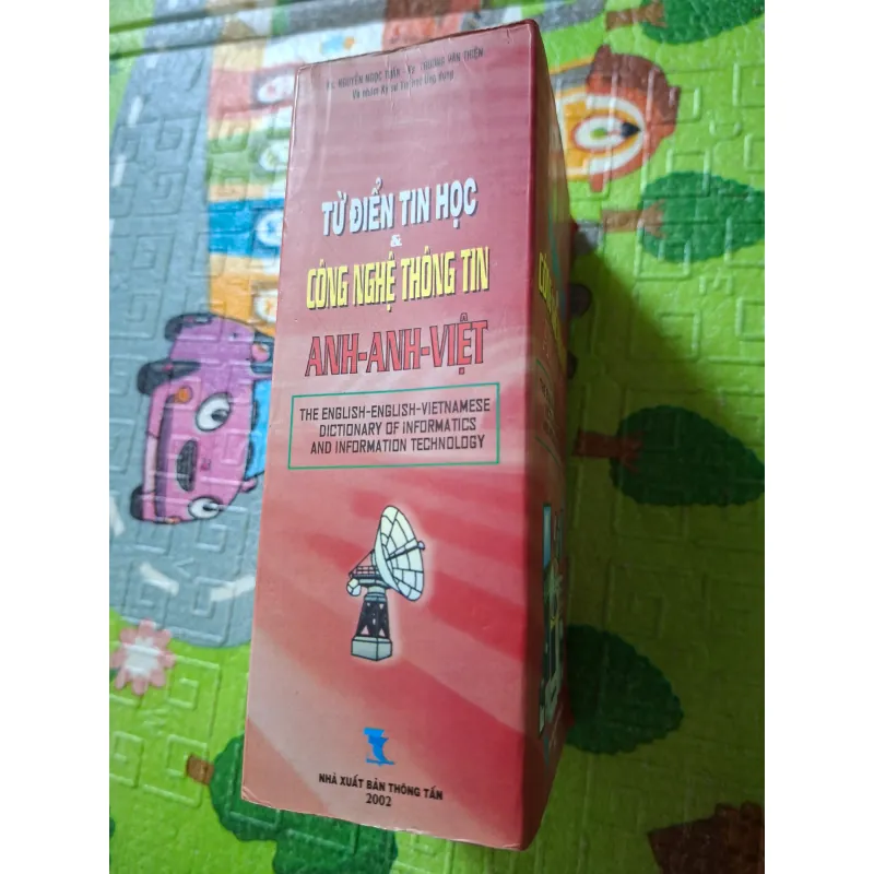 Từ Điển Tin Học & Công Nghệ Thông Tin (Anh - Anh - Việt) 927620