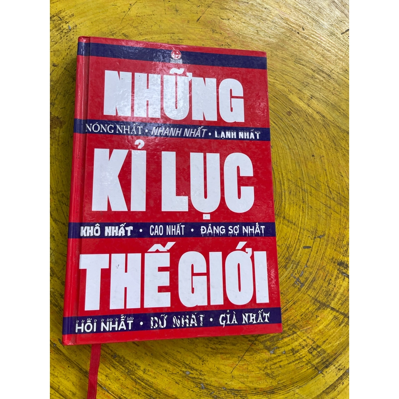 NHỮNG KỶ LỤC THẾ GIỚI- NXB KIM ĐỒNG 537684