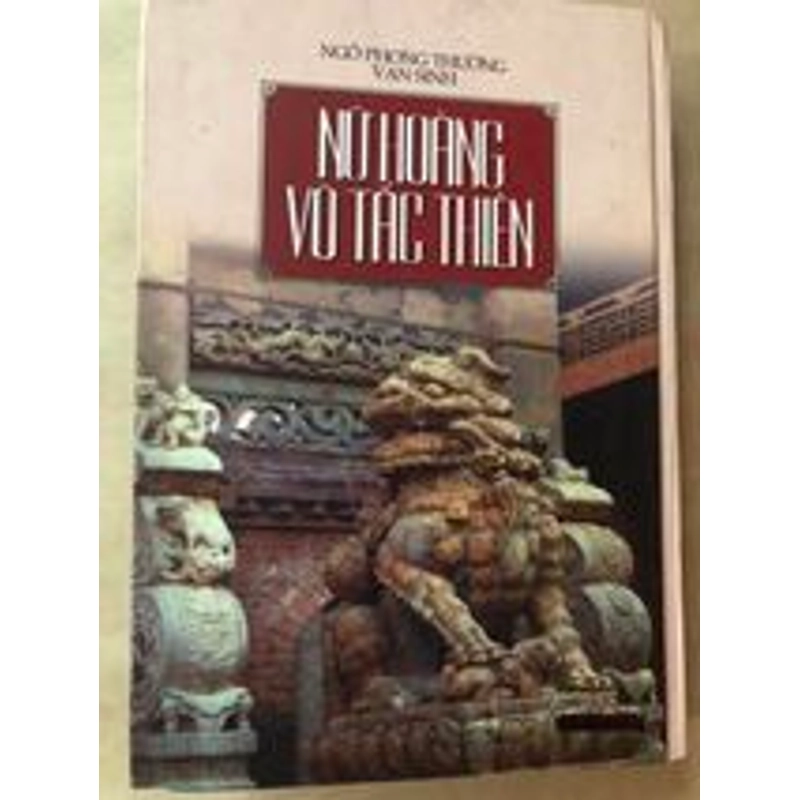 Sách Nữ hoàng Võ Tắc Thiên - Ngô Phong Thường, Vạn Sinh nguyên tác, 305422