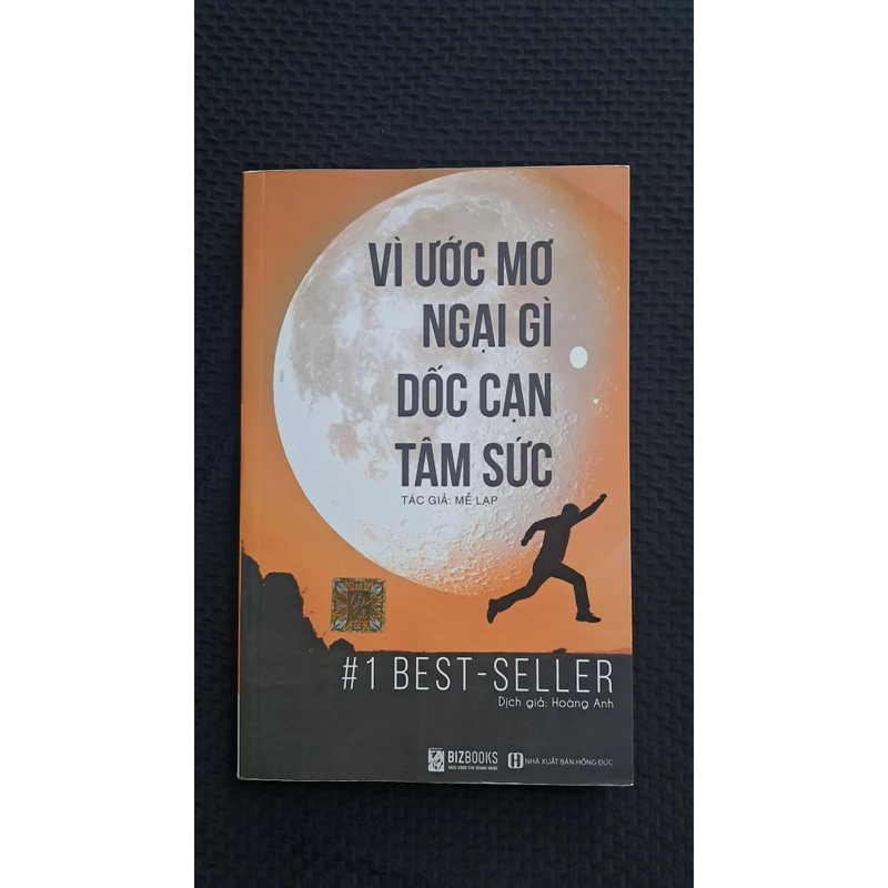 Vì Ước Mơ Ngại Gì Dốc Cạn Tâm Sức - Mễ Lạp
 537033