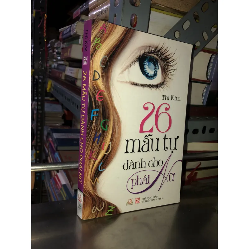 26 mẫu tự dành cho phái nữ - Thi Kim 1009478