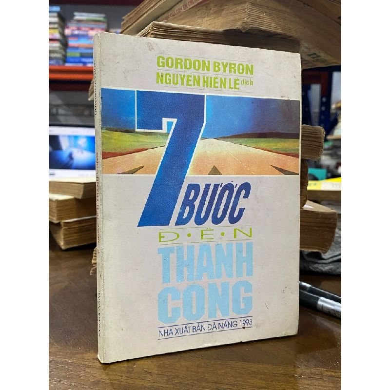7 bước đến thành công - Nguyễn Hiến Lê 187974