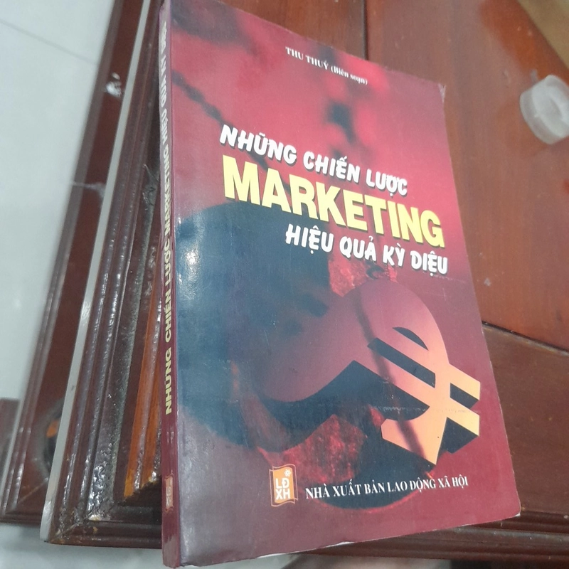 Những chiến lược MARKETING HIỆU QUẢ KỲ DIỆU 446604