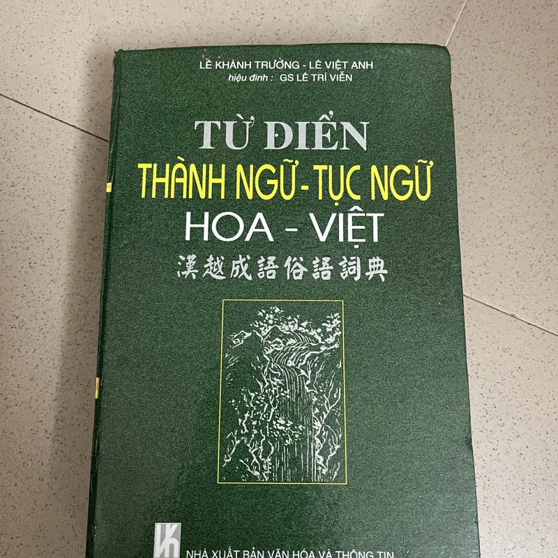 TỪ ĐIỂN THÀNH NGỮ TỤC NGỮ HOA – VIỆT 728105