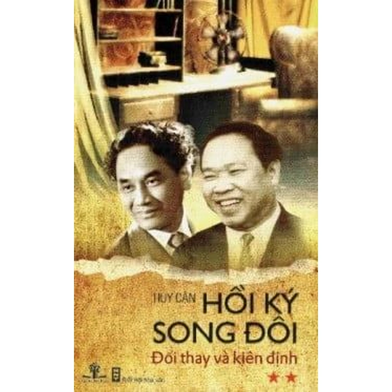 Hồi Ký Song Đôi (Tập 2): Đổi Thay Và Kiên Định - Huy Cận 317850