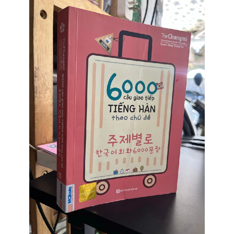 6000 câu giao tiếp tiếng Hàn theo chủ đề - Dương Thị Hồng Yên 500384