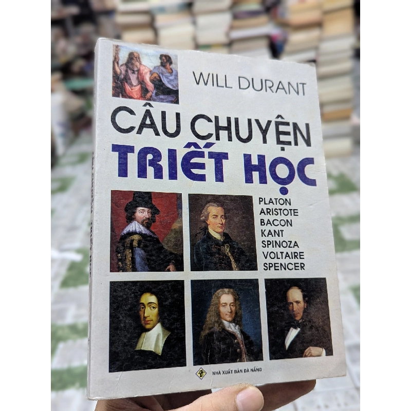 Câu chuyện triết học - Will Durant 365930