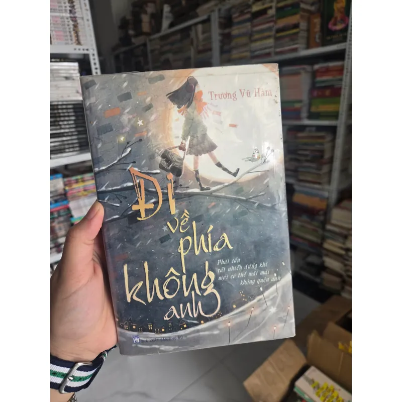 Đi về phía không anh  975604