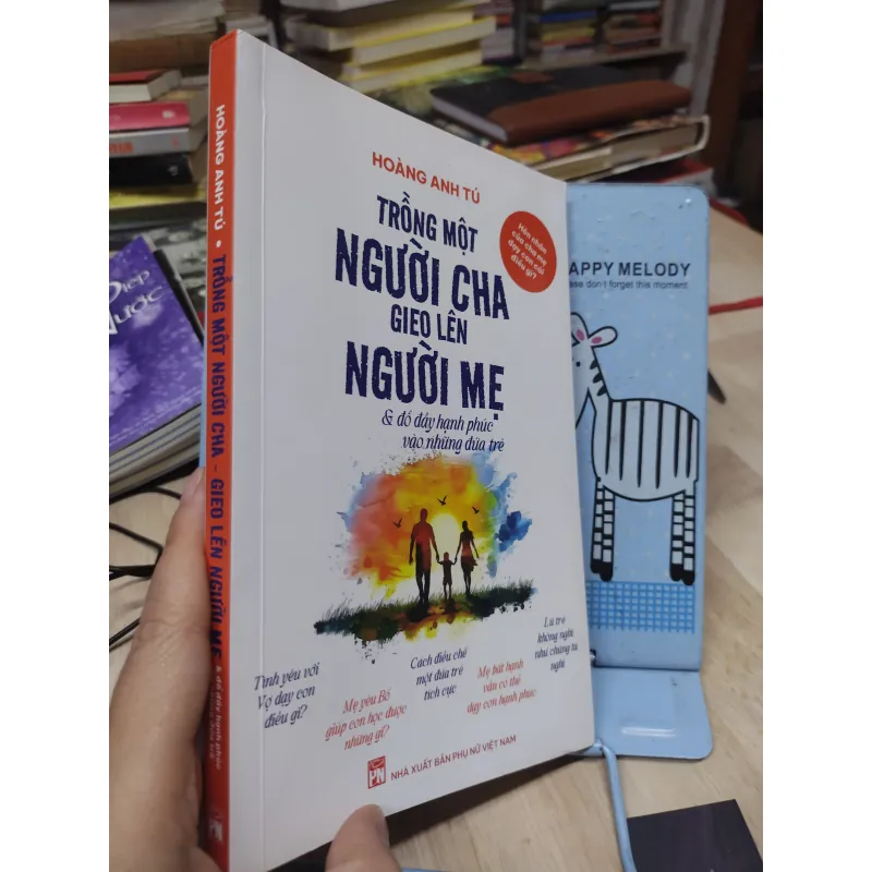 Sách: Trồng một người Cha gieo lên người Mẹ - TG: Hoàng Anh Tú (B1) 781916