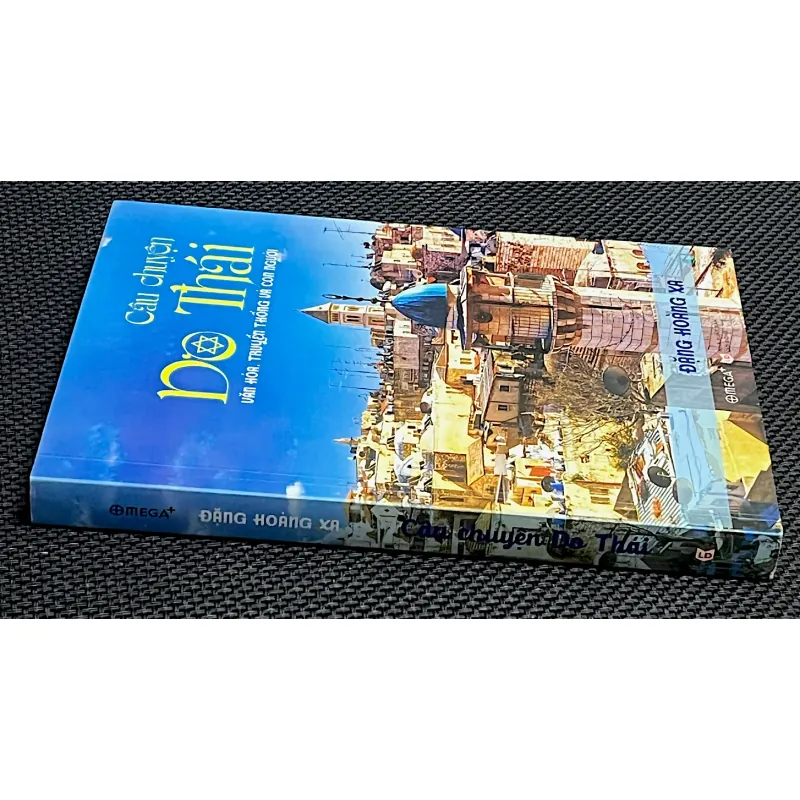 Câu chuyện DO THÁI - Văn hóa, truyền thống và con người 995884