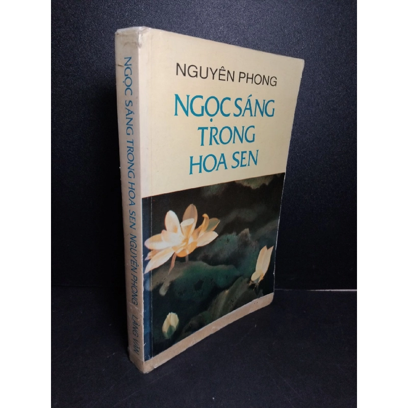 Ngọc sáng trong hoa sen mới 70% ố ẩm 1994 Nguyên Phong HCM2103 TÂM LÝ 924080