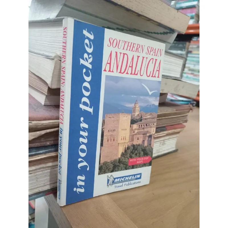 Southern Spain: Andalucia in your pocket 562550