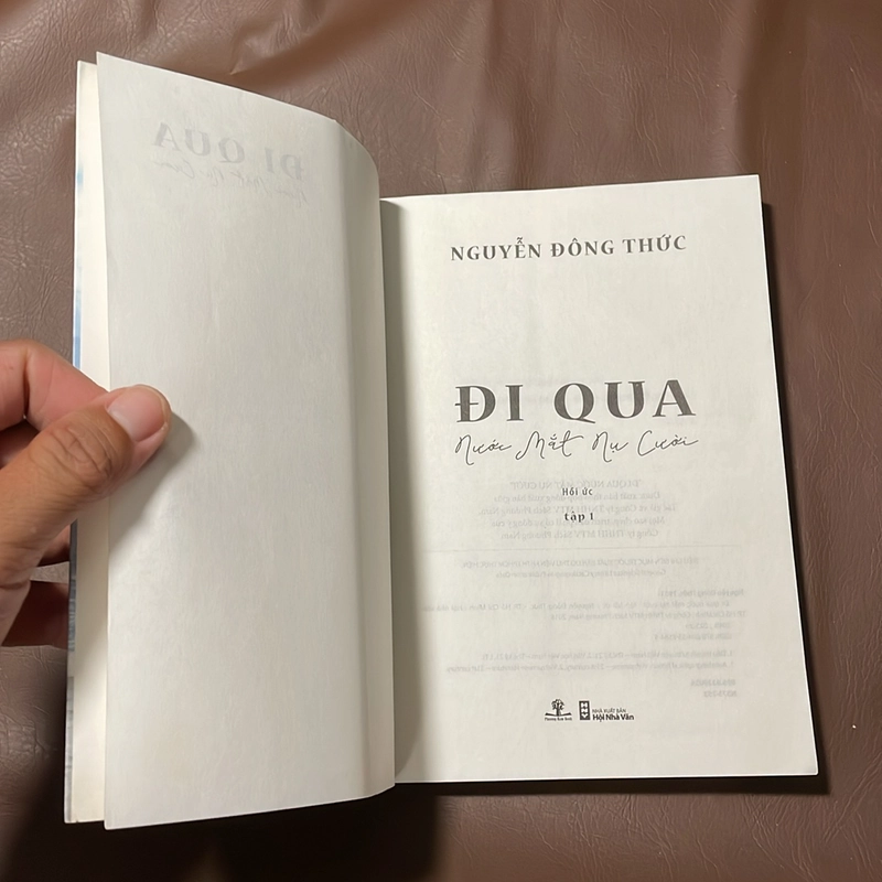 II Tựa sách: Đi Qua Nước Mắt Nụ Cười - Nguyễn Đông Thức - 2018 523297