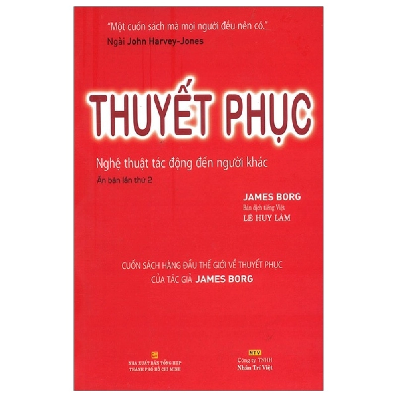 Thuyết Phục - Nghệ Thuật Tác Động Đến Người Khác - James Borg ASB.PO Oreka Blogmeo 230225 395036