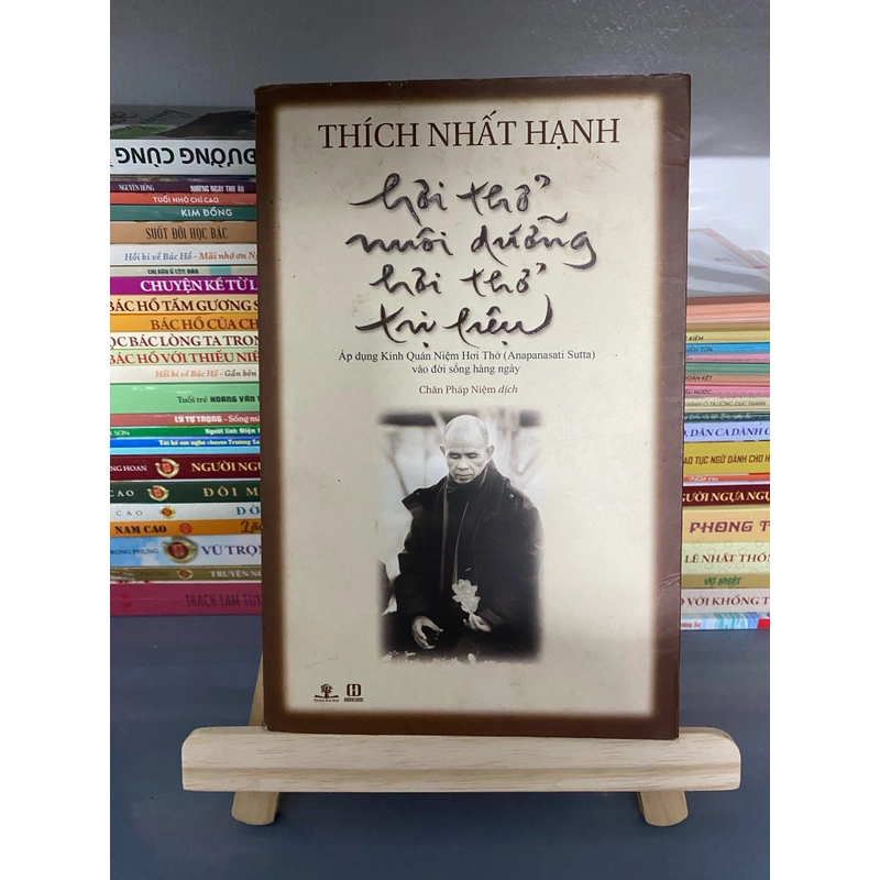 Sách “Hơi thở nuôi dưỡng hơi thở trị liệu” của Thích Nhất Hạnh (Chân Pháp Niệm dịch)  504472