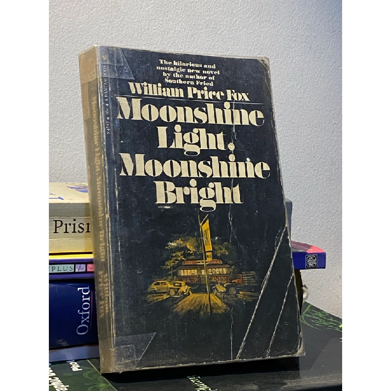 Moonshine Light. Moonshine Bright - William Price Fox 453541